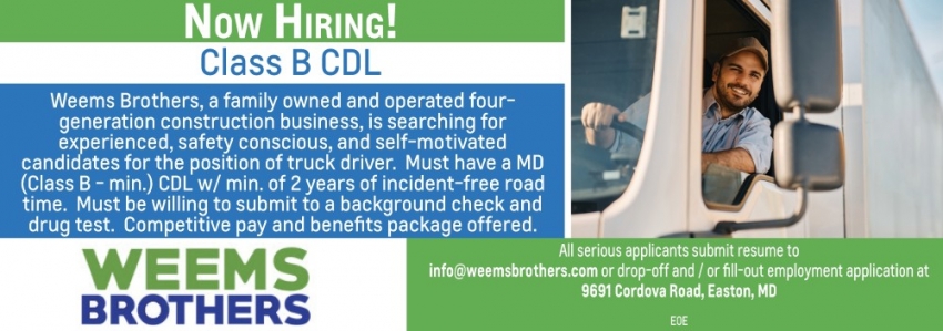 Class B CDL, Weems Brothers, Easton, MD