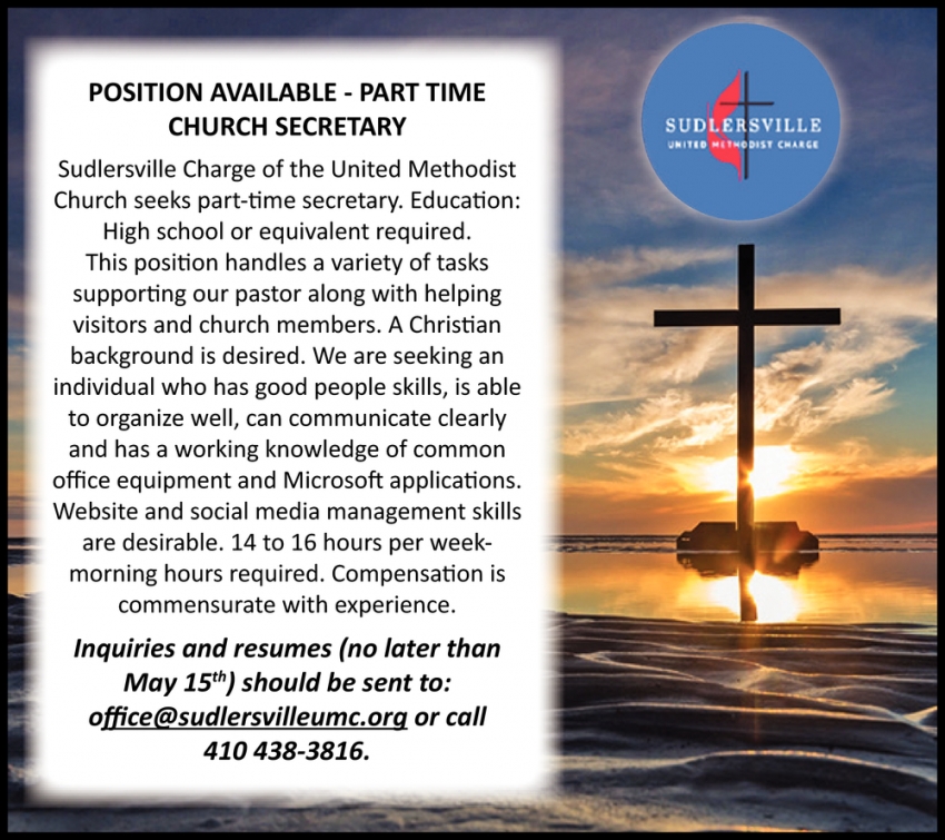 Part Time Secretary Needed, Sudlersville Charge Of The United Methodist